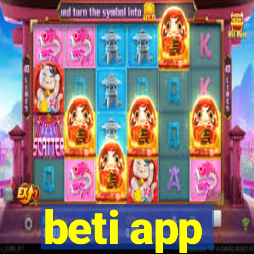 beti app
